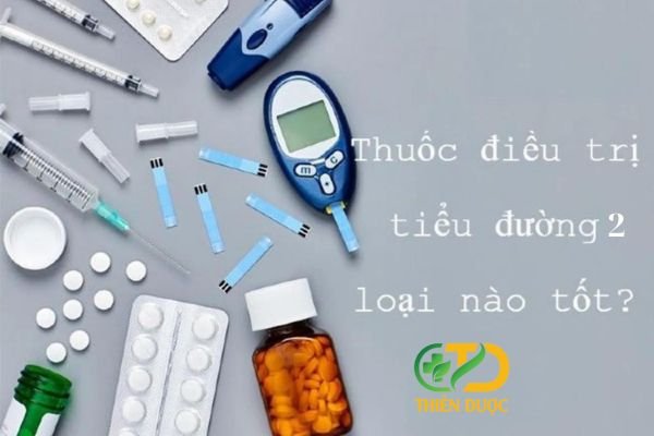 Thuoc-dieu-tri-tieu-duong-tuyp-2