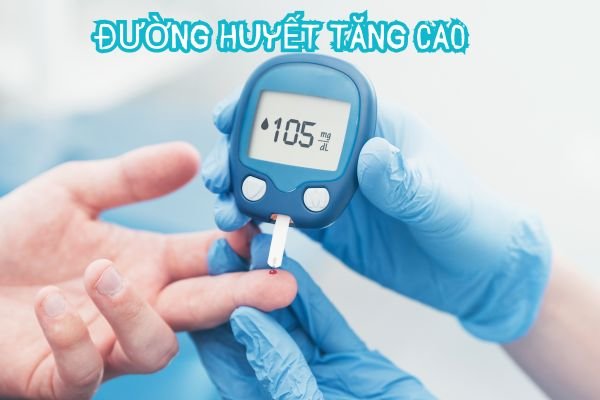 Tinh-trang-duong-huyet-tang-cao